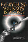 Everything You Know Is Wrong